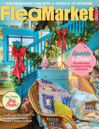 Flea Market Décor 1-Year Print Subscription